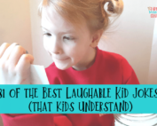 81 of the Best Laughable Kid Jokes (that kids understand)