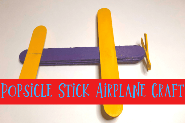Airplane popsicle stick craft