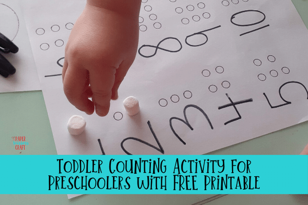 Toddler Counting Activity for Preschoolers with FREE Printable