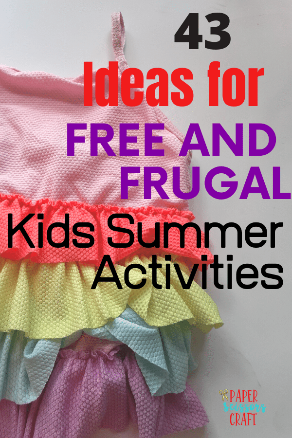 Free and Frugal Kids Summer Activities