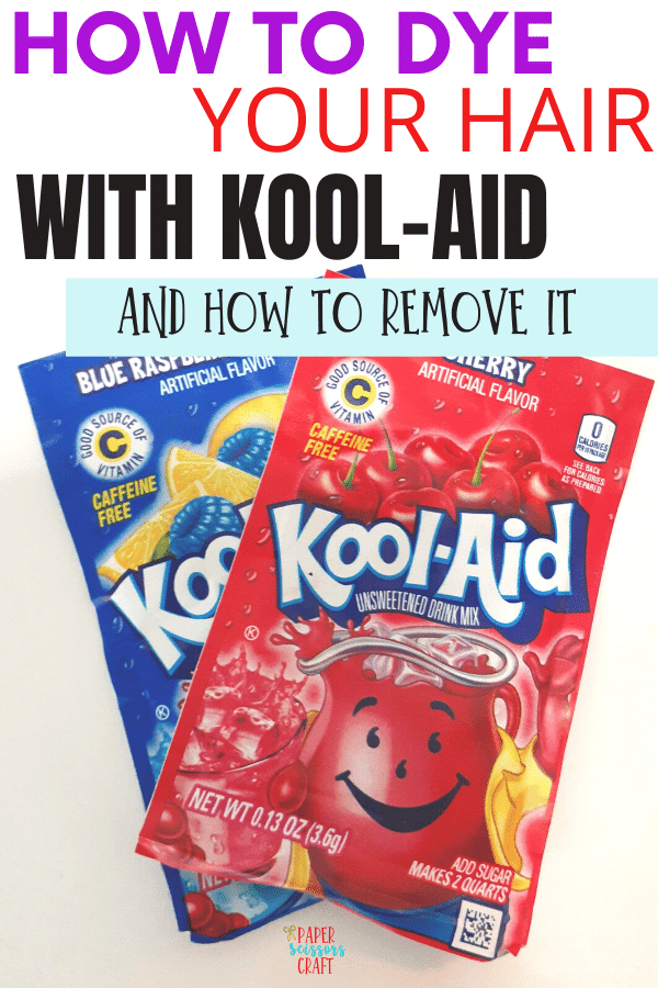 How to dye your hair with Kool-Aid and how to remove it Pinterest pin. 