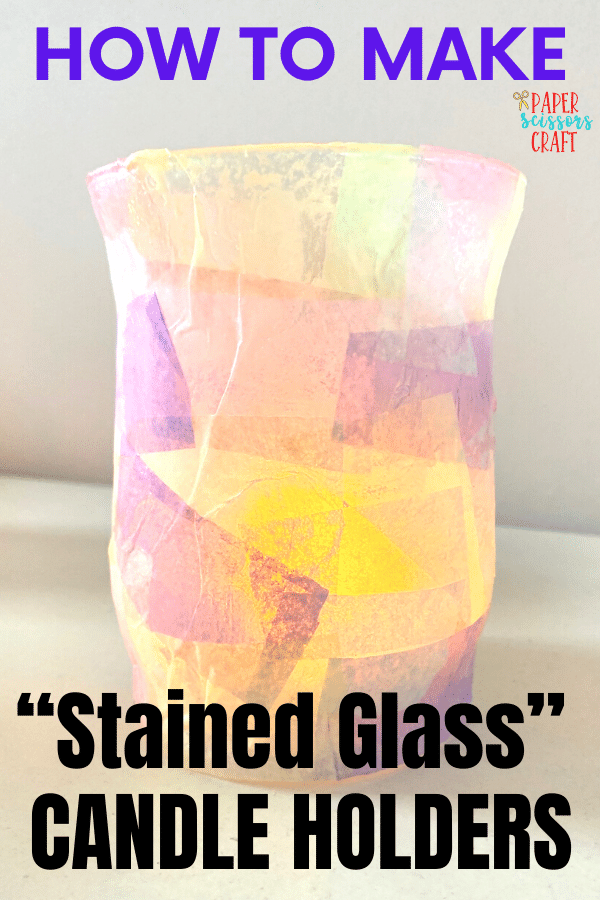 How to Make “Stained Glass” Candle Holders for Kids (1)