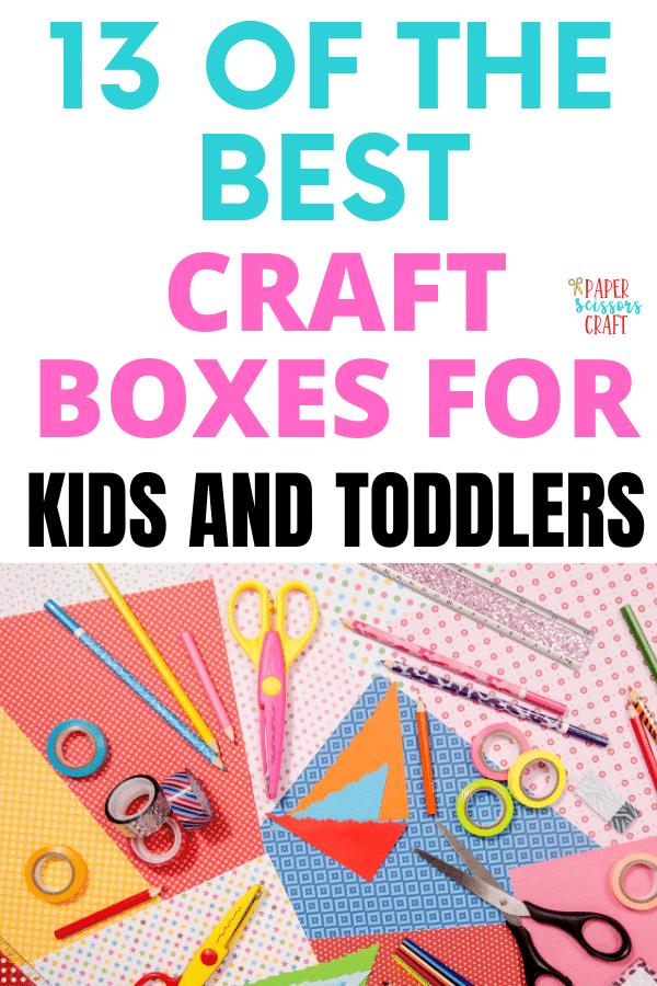 13 of the Best Craft Boxes for Kids and Toddlers (2)
