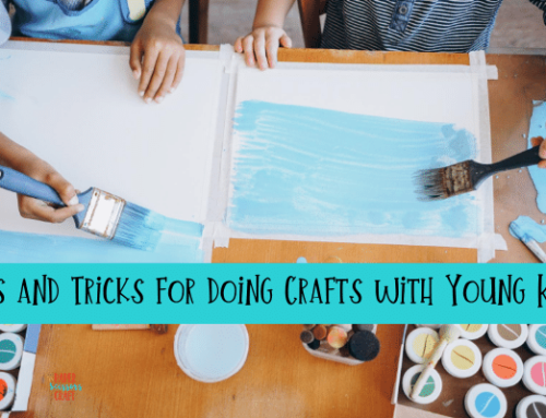 Tips and Tricks for Doing Crafts with Young Kids