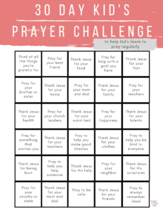 30 day kid's prayer challenge.
