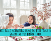 Dinner tables activities: how to keep your kids seated at the dinner table. This article reviews the best family dinner conversation games.