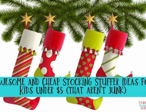 Awesome and Cheap Stocking Stuffer Ideas for Kids Under $5 (that aren’t junk)