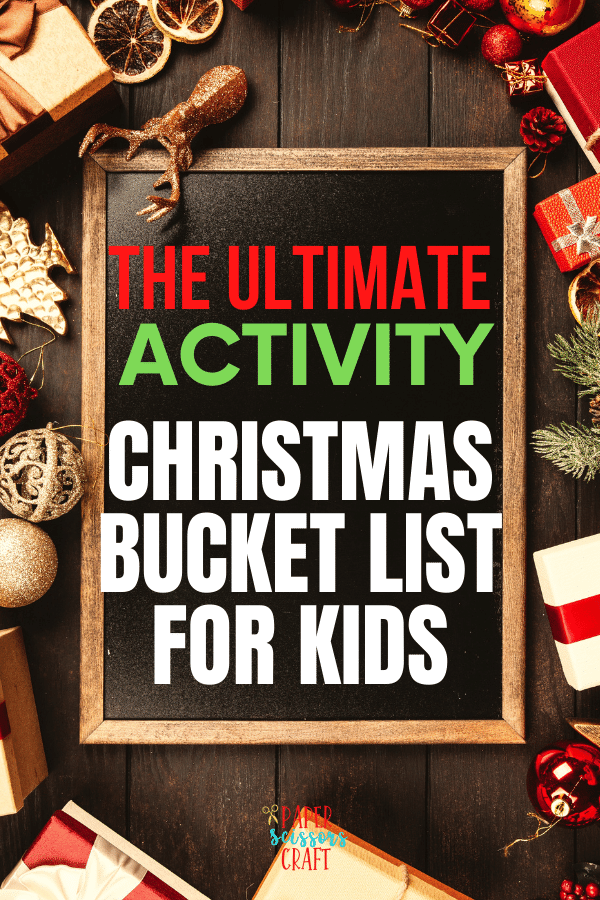 The Ultimate Activity Christmas Bucket List for Kids (2)-min