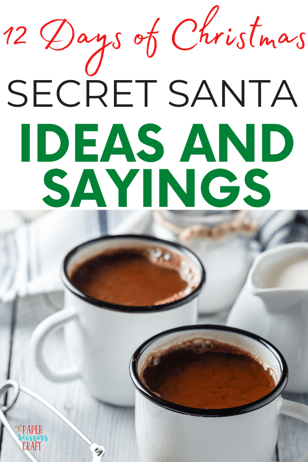 12 Days of Christmas Secret Santa Gift Ideas and Sayings (1)-min