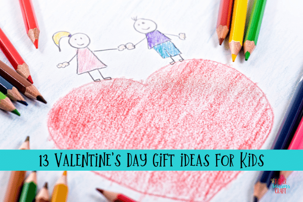 13 Valentine's Day Gift ideas for Kids_ What to get your Kids This Valentine's Day-min