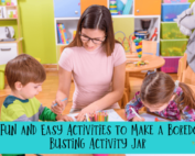 81 Fun and Easy Activities to Make a Boredom Busting Activity Jar.