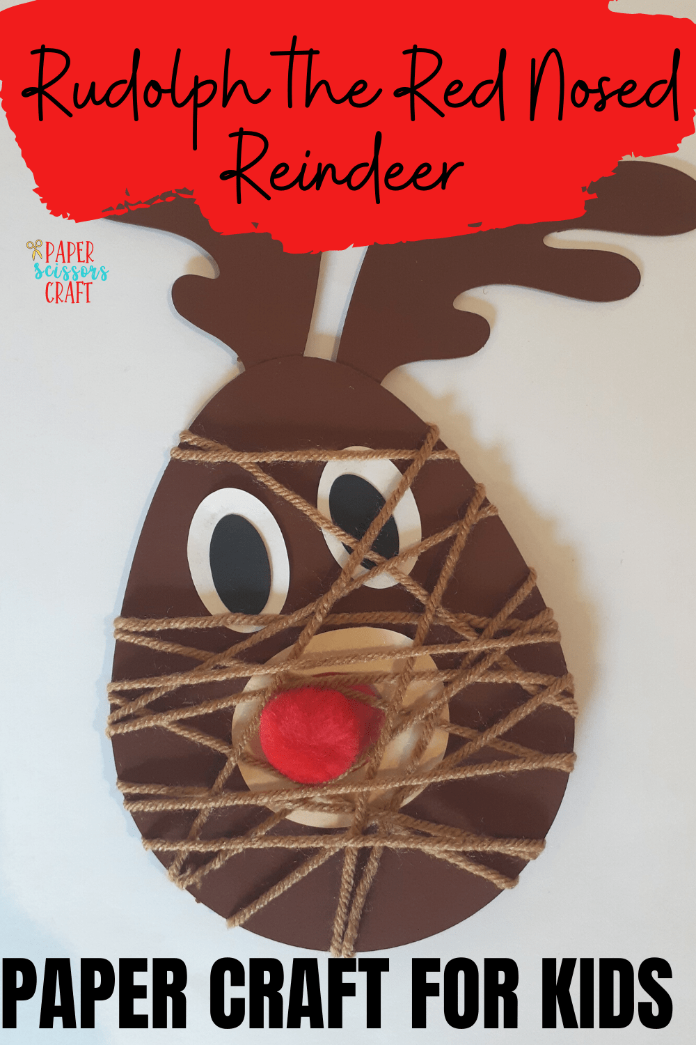 Rudolph the red nosed reindeer paper craft for kids Pinterest pin.