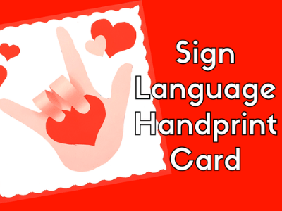 Sign language handprint card.