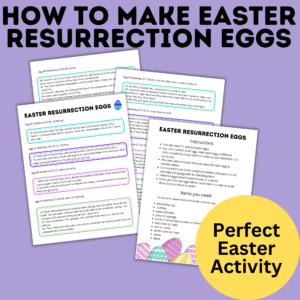 How to make Easter resurrection eggs.