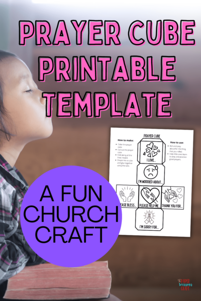 Prayer Cube Printable Template: A Fun Church Craft - Paper Scissors Craft