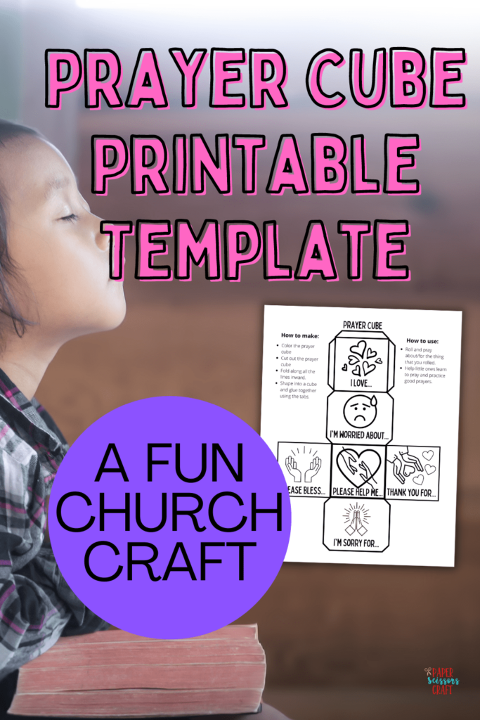 Prayer cube printable template: a fun church craft.