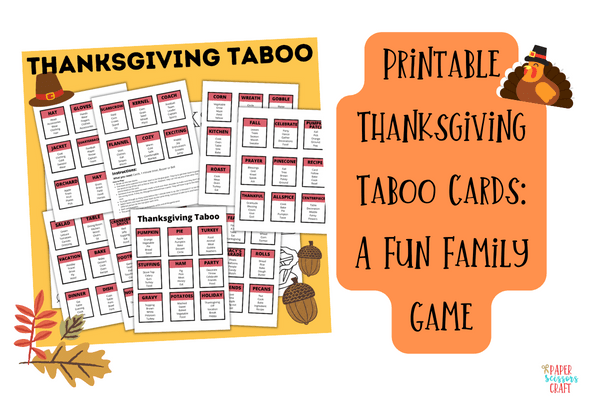Printable Thanksgiving Taboo Cards A Fun Family Game Paper Scissors 