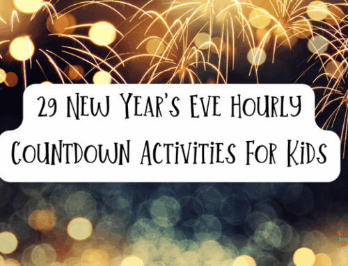 29 New Year’s Eve Hourly Countdown Activities For Kids