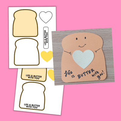 Life is butter with you Valentine's Day craft.