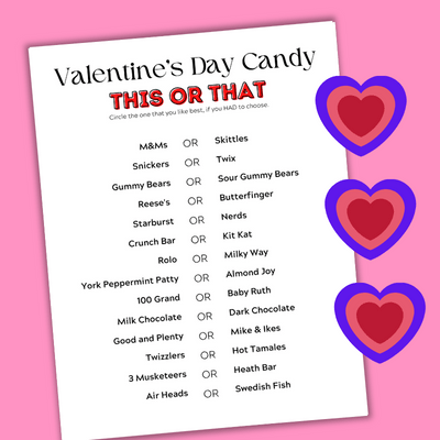 Free printable valenteins candy this or that game pdf.