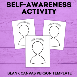 Self-awareness activity - blank canvas person template.