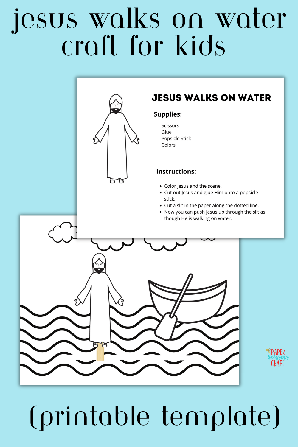 Jesus walks on water template instructions.