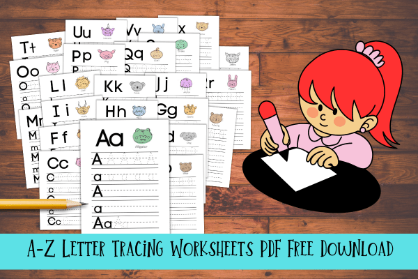 A-Z letter tracing worksheets pdf free download.