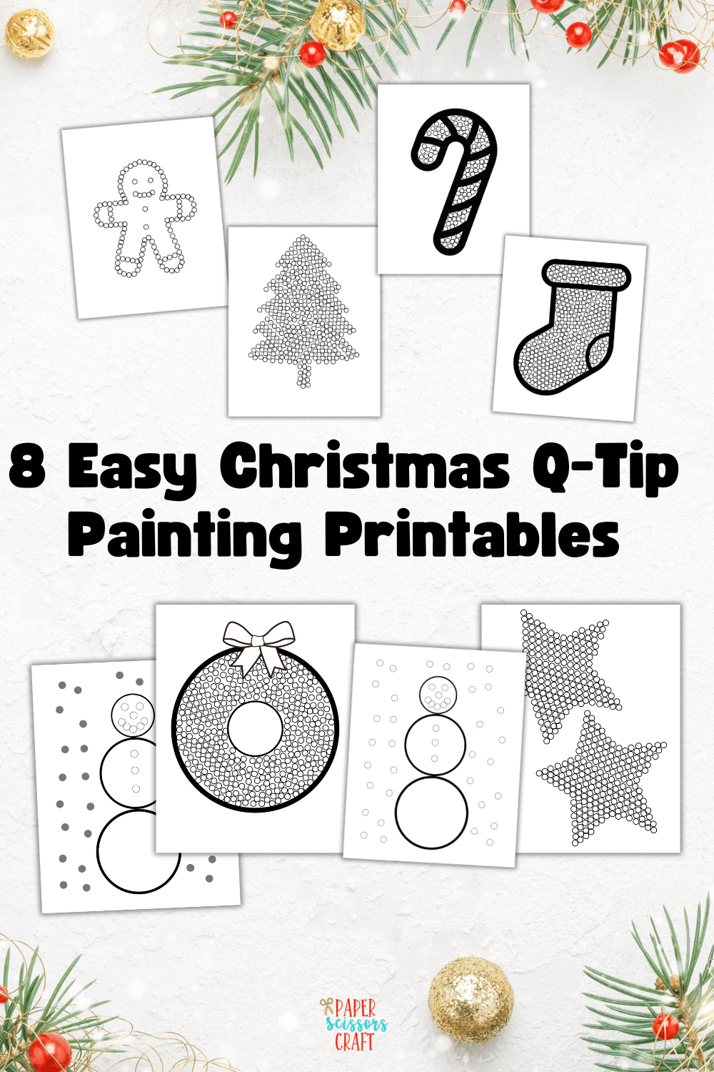 8 Easy Christmas QTip Painting Printables (Includes Free PDF)