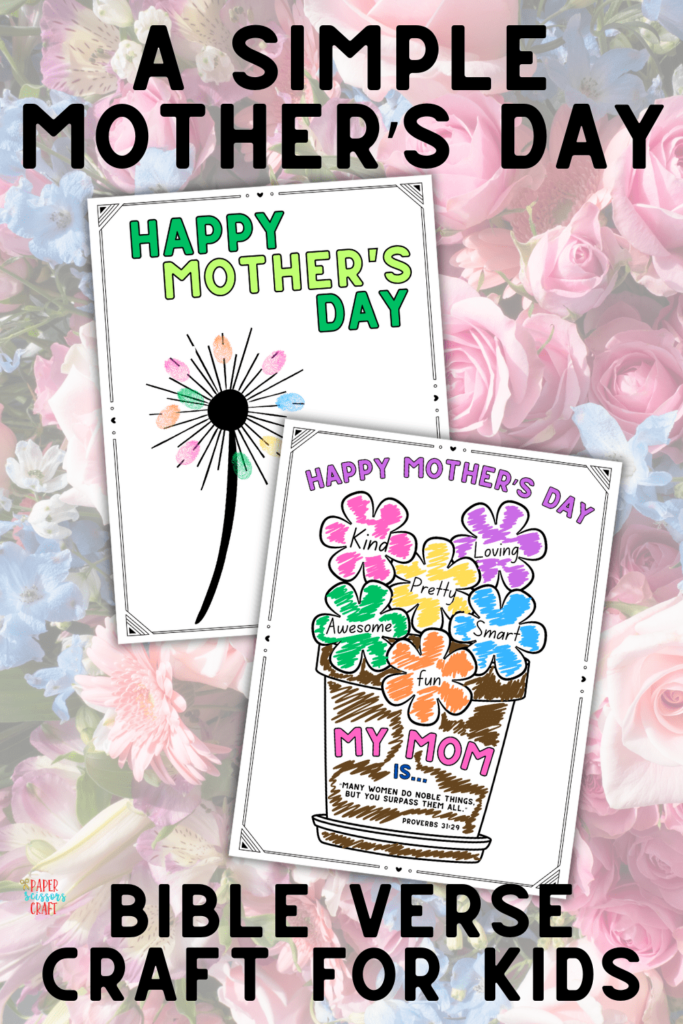A simple Mother's Day bible verse craft for kids.