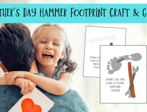 Father’s Day Hammer Footprint Craft & Gift