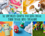 Upcycled crafts for kids ideas.