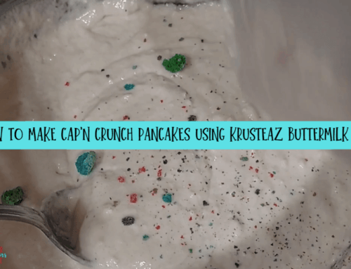 How to Make Cap’n Crunch Pancakes Using Krusteaz Buttermilk Mix