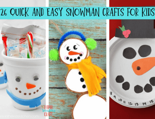26 Quick and Easy Snowman Crafts for Kids