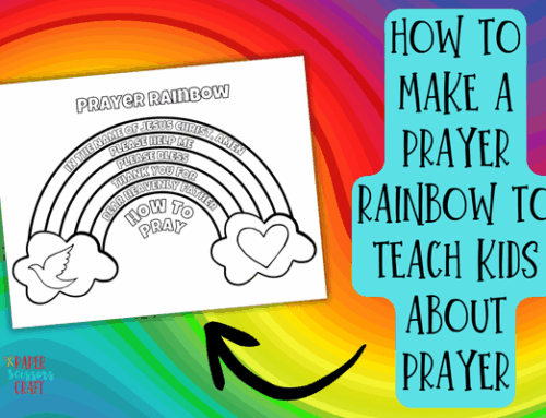How to Make a Prayer Rainbow to Teach Kids About Prayer