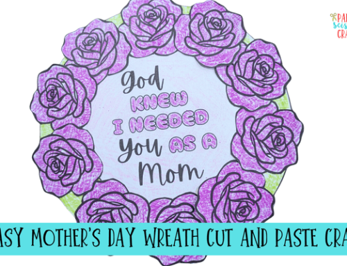 Easy Mother’s Day Wreath Cut and Paste Craft for Kids with Template